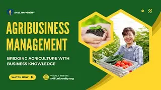 Entrepreneurship in Agribusiness | Unit 10 | Agri-Entrepreneurship Basics