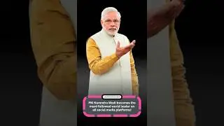 PM Narendra Modi becomes the most-followed world leader🍀