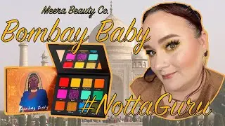Meera Beauty Co--Bombay Baby #NottaGuru