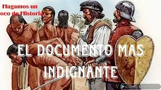 El Documento mas indignante de la historia | El Requerimiento | #historia