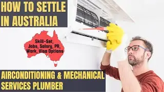 AIRCONDITIONING & MECHANICAL SERVICES PLUMBER OPTIONS FOR AUSTRALIA IMMIGRATION | PR DETAILS