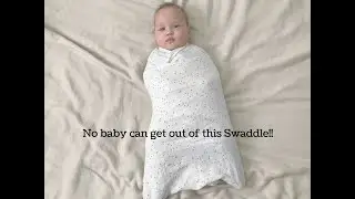 Super Simple Swaddling Hack: Keep Your Infant From Getting Out