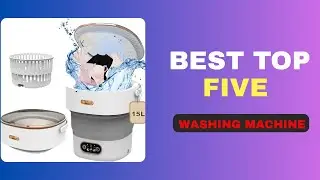 Top 5 Best Washing Machines for Home | Smart, Powerful & Reliable!