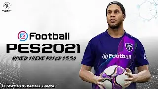 eFootball PES 2021 Mobile 17/18/19 Mix Theme Patch V5.5.0  | New Version Update 1 GB OBB Download