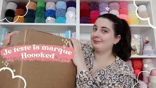 Je teste la marque Hoooked, 21 kg de pelote !!! 📦🧶