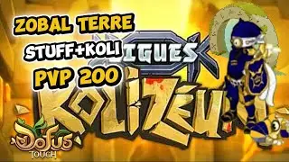 [DOFUS TOUCH] ZOBAL TERRE STUFF + KOLI PVP 200 ep.1