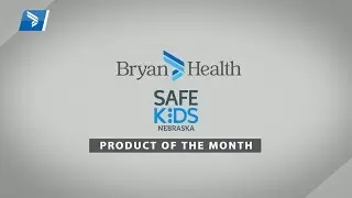 Bryan Health Safe Kids Coalition: TV Safety Strap