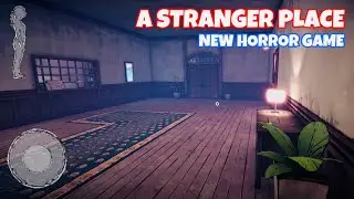 A STRANGER PLACE | iOS | Global | First Gameplay