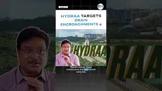 HYDRAA acts on monsoon-season complaints over drain encroachments Hyderabad Mail #latestnews #hydraa