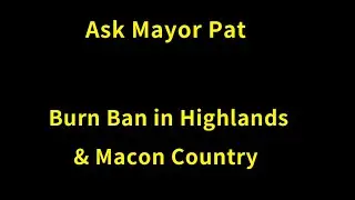 Highlands NC, Burn Ban