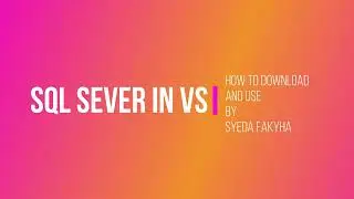 How To Download And Use SQL Server In Visual Studio - Dark Programming