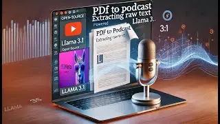 Convert PDFs to Podcasts - Open Source alternative with Llama 3.1 , Parler TTS & Bark - Part 5