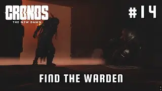 Cronos  The New Dawn walkthrough #14 - Find the Warden - All 100% collectibles