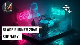 Blade Runner 2049 - Summary | Movie Snapshot Scenes