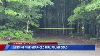 Missing nine-year-old girl found dead following Amber Alert near Lake George