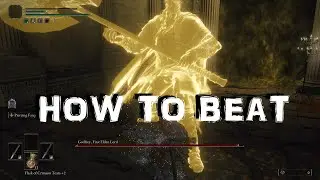 Elden Ring - How to Beat - Godfrey, First Elden Lord BOSS