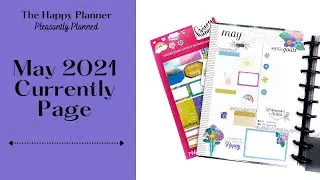 May 2021 | Currently Page | Happy Planner