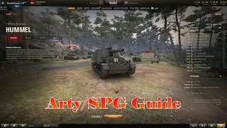 World of Tanks Artillery/SPG Guide Re-Stream