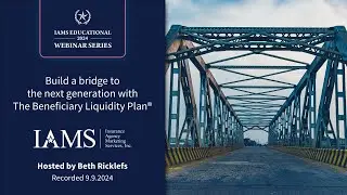 Build a bridge to the next generation with The Beneficiary Liquidity Plan&reg;