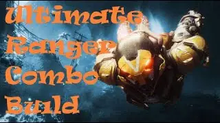 Anthem - Legendary ranger combo build post patch 1.0.3 GM2&3