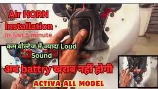 How To Fitting Air Horn | activa me air horn fitting kaise karen|air horn relay wiring |