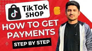 How To Get Payment From TikTok Shop | How To Add Bank Details In TikTok Shop