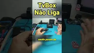 Tvbox n&atilde;o liga