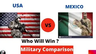 USA Vs MEXICO Military Power Comparison 2021 | USA Vs MEXICO militay power | | USA Vs MEXICO