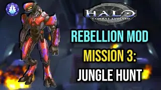 ПОТОП ВЫШЕЛ!? | Демонстрация мода кампании Halo: CE Rebellion (Jungle Hunt)