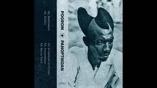 Pogrom - PANOPTIKOAN - [EP Osoa]