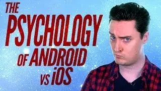 Adventures in Tech - The psychology of Android vs iOS