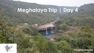 #Meghalaya Trip Day 4 | Krangshuri waterfall | Shongpdeng Dawki | Mawlynnong | Kayaking