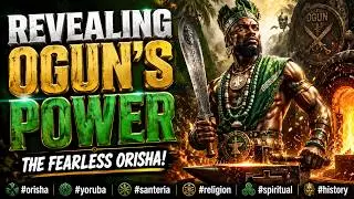 Раскрывая силу Огуна: бесстрашный Ориша! #orisha #yoruba #santeria #religion #spiritual #history