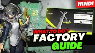 [Hindi] Arknights Endfield: Basic Factory Guide Everything You Need to Know!