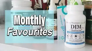 HOLISTIC MONTHLY FAVOURITES | Food & Supplements