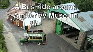 Amberley Museum as seen from 1914 Tilling Stevens Bus