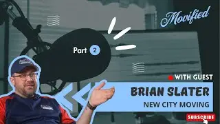 Movified Podcast: Brian Slater's Guide to Scaling in Chicago - New City Moving