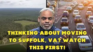 Avoid Moving to Suffolk, VA Unless You Can Handle These 9 Things!