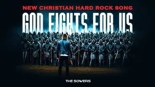 The Sowers - God fights for us | New Christian Rock | Christian New Single | Christian Metal 80s