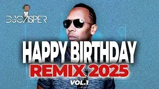 Happy Birthday Remix 2025 🎂 | Birthday Party Music | Birthday Songs