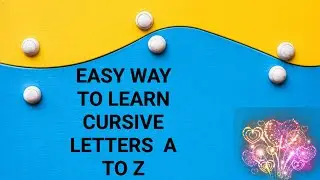 Easiest way to learn capital cursive letters 🙂 बच्चों को Cursive Writing सिखाएं आसानी से !