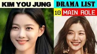 김유정 Kim Yoo Jung | MAIN ROLE | Kim You Jung Drama List | ADL