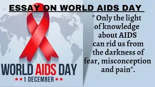 Essay on World AIDS Day | World AIDS Day 2022 Theme