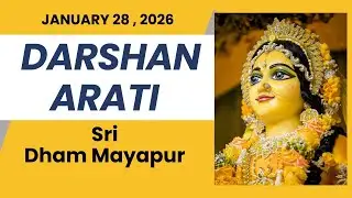 Darshan Arati Sri Dham Mayapur - January 28, 2026