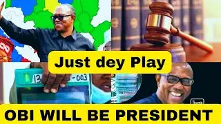 Peter Obi will be President of Nigeria Once the Court Process is Finalized
