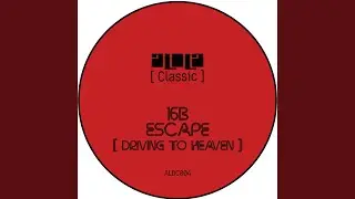 Escape (Driving To Heaven) (Francisco Savier Remix)