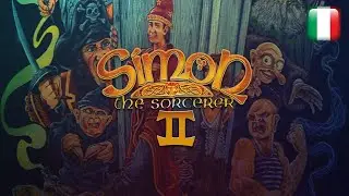 Simon the Sorcerer II: Il Leone, il Mago e il Guardaroba - Longplay in italiano - Senza commento