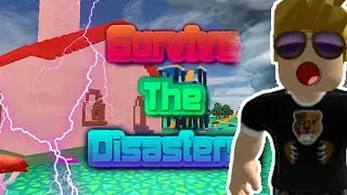 DISASTERS EVERYWHERE!! - Roblox Survive The Disasters! [ ItsBear ]