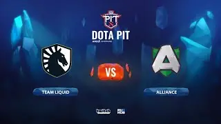 Team Liquid vs Alliance, OGA Dota Pit EU/CIS, bo3, game 2 [Adekvat & Mortalles]