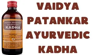 VAIDYA PATANKAR AYURVEDIC KADHA